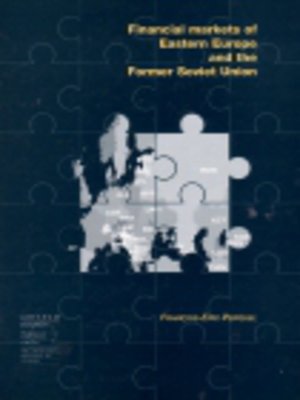 cover image of Financial Markets of Eastern Europe and the former Soviet Union